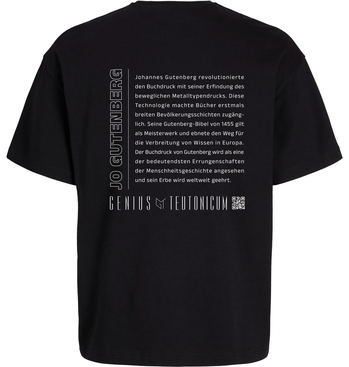 Jo Gutenberg Oversize T-Shirt Schwarz – Rückansicht – Genius Teutonicum